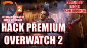 HACK PREMIUM OVERWATCH - Vitalicio - SEM BAN