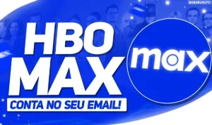 HBO Max standart– Conta no seu e-mail por 30 dias