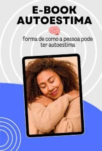 Autoestima em Alta: O Guia Prático para Amar a Si Mesmo