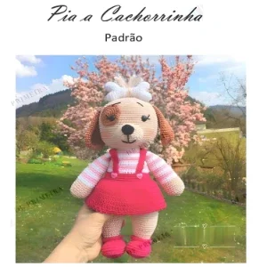 Receita em PDF - Cachorrinha Pia Amigurumi