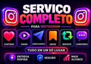 INSTAGRAM [CURTIDAS/REPOST/VIEWS/SAVES/COMPARTILHAMENTOS..]