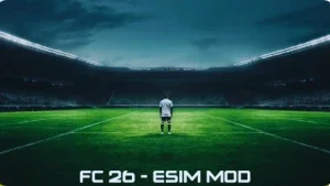 FC 26 - eSIM Mod 2.5 | ATU 1.6.4