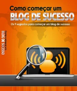 Dicas - Como Criar UM Blog de Sucesso