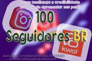 100 - Seguidores Instagram 100%BR [PROMOÇÂO]