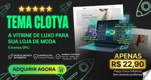 TEMA CLOTYA: A Vitrine de Luxo para sua Loja de Moda