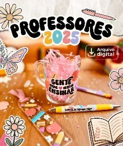 Kit Digital - Dia Dos Professores 2025 Anaflor