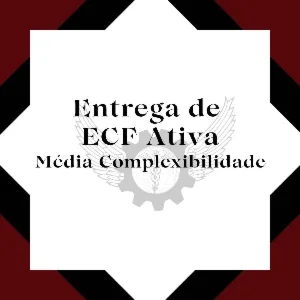 Entrega de ECF Ativa