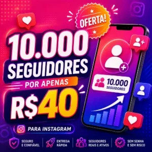 10.000 Seguidores para o Instagram