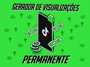 Gerador de Visualizações no TikTok - VITALICIO