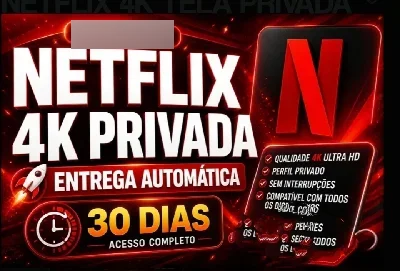 Netflix 4K Tela Privada 30 Dias! - Entrega Automática