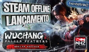 Wuchang Fallen Feathers deluxe 🪶 Conta Steam Offline PC