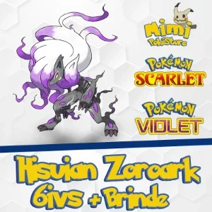Hisuian Zoroark ou Zorua Shiny 6IVs - Pokémon Scarlet Violet
