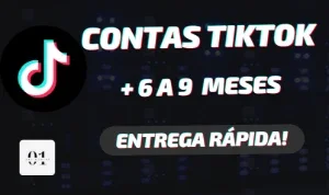 CONTAS TIKTOK ANTIGAS + 6 A 9 MESES [ALTA QUALIDADE] + EMAIL