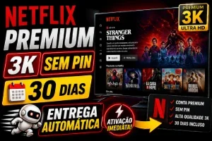 Telas Netflix Premium 4K Sem Pin 30 Dias Entrega Automática