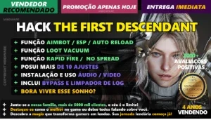 HACK THE FIRST DESCENDANT v1.3.32 🚀 EXCLUSIVO RECOMENDADO
