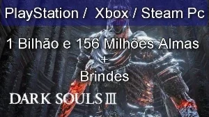 Dark Souls 3-1 Bilhão e 156 Milhões Almas-Ps4/5, Xbox , Pc
