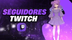 Seguidores Twitch (Menor Preço)