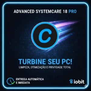Licença Advanced SystemCare 18 PRO – PC Mais Rápido