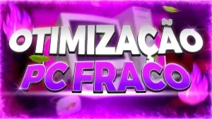 Pack De Otimizaçao ⚡  🔥
