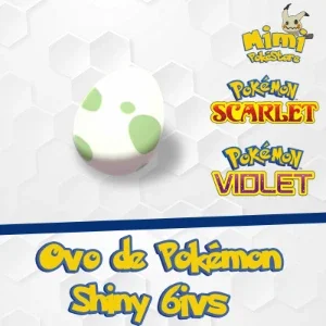 Ovo de Pokémon Shiny 6IVs - Scarlet e Violet