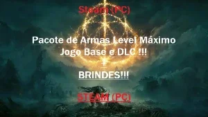 Elden Ring - Todas Armas Jogo BASE e DLC lv Máximo -Steam PC