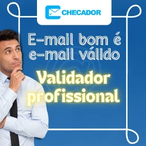 Checador - Validador profissional de e-mails