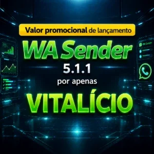 WA Sender 5.1.1 🔴 Revendedor OFICIAL 🔴 VITALÍCIO