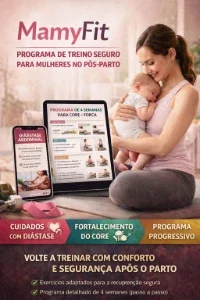 MamyFit – Guia de Treinamento Seguro no Pós-Parto