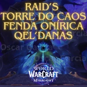 RAID BOST WORLD OF WACRAFT - SEASON 1 Heróica