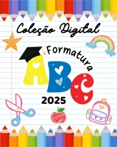 Formatura ABC 2025 (Coleção Digital ) - Arquivo Digital