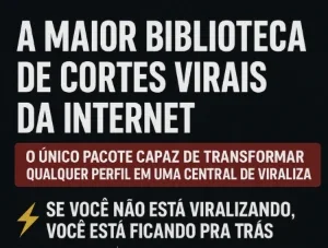 Biblioteca de Cortes Para Você Monetizar