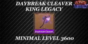 King legacy (melhor preço) Cleaver do Amanhecer