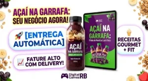 Açaí na Garrafa: Receitas e Guia Lucrativo