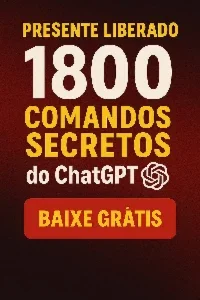 1800 Comandos Secretos Do Chatgpt