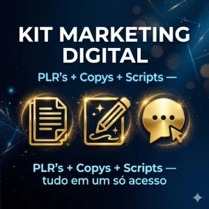 Kit Marketing Digital | PLR's + Copys + Scripts Prontos