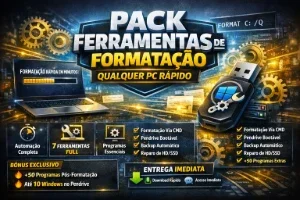 Pack Ferramentas de Formatação Qualquer PC Rápido