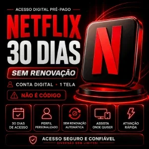 Netflix 30 Dias