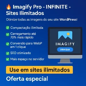 Plug Imagify Pro – Versão INFINITE – Sites Ilimitados