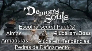 Demons Souls Remake - Promoção Almas / Sets / Pedras / Ajuda