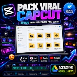 Pack Viral CapCut +10.000 Recursos TikTok, Reels e Shorts