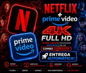 Prime Video + Netflix - Mais Brinde (Entrega Automatica)