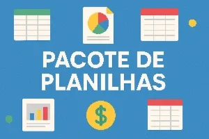 🔥 Super Oferta: Pacote de Planilhas Profissionais! 🔥