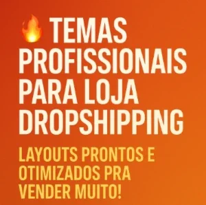 +150 TEMAS DE LOJA SHOPIFY + Lista de 1.500 Fornecedores BR