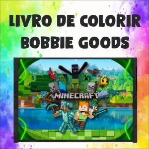 Livro de Colorir Bobbie Goods Minecraft
