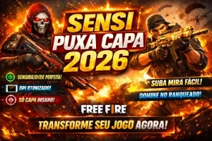 🔥 Sensi Puxa Capa Insana 2026 – Free Fire 🔥