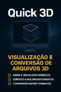 Quick 3D – Ferramenta Para Visualização E Conversão De Arqui