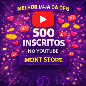 ✅500 Inscritos no YouTube✅  – PERMANENTE –