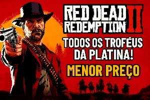 Red Dead Redemption 2 - Troféus para Platina - MENOR PREÇO!