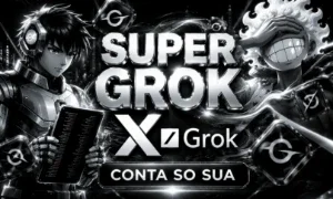 Super Grok - Conta Só Sua 7 Dias