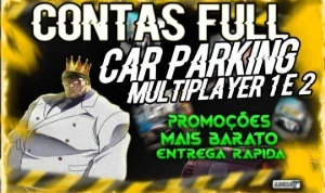Conta Car Parking Multiplayer 1 e 2